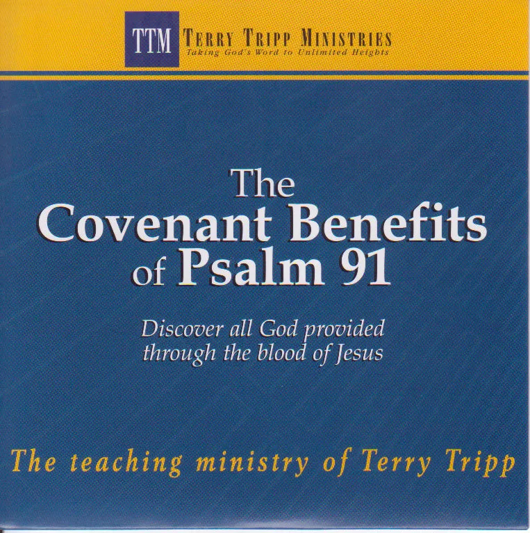 The Covenant Benefits of Psalm 91 cover